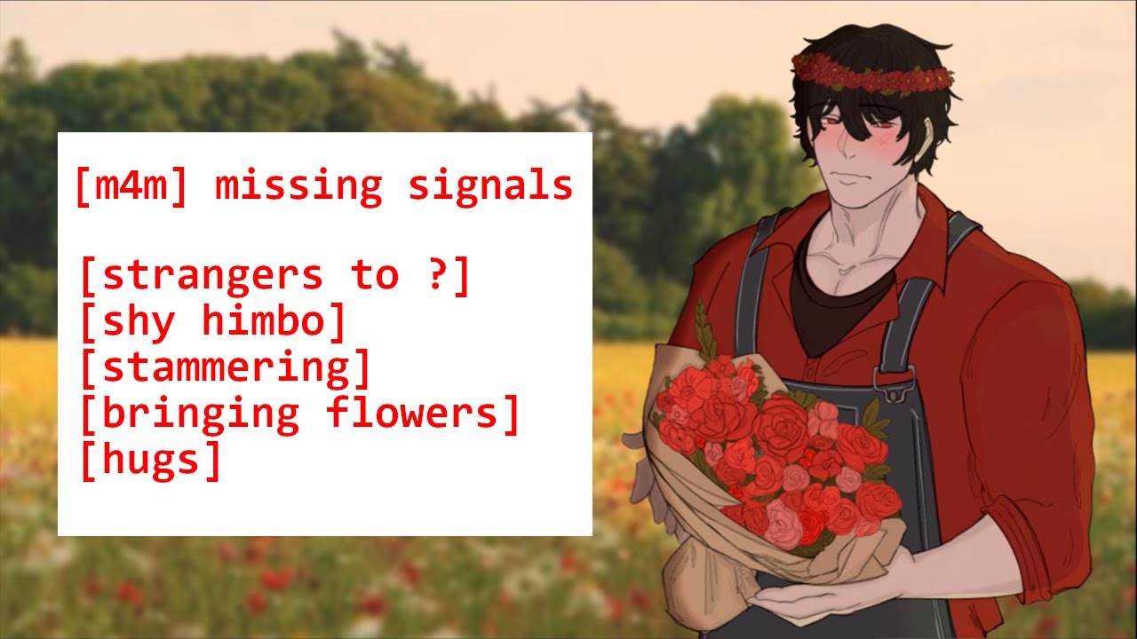 [m4m] ASMR - missing signals // [strangers to ?][shy himbo][stammering][bringing flowers][hugs]
