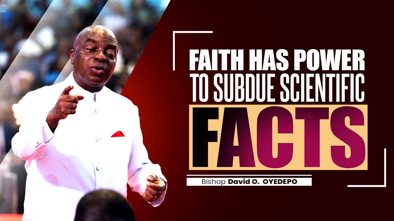 Engaging turnaround power of faith | Bis David O. OYEDEPO