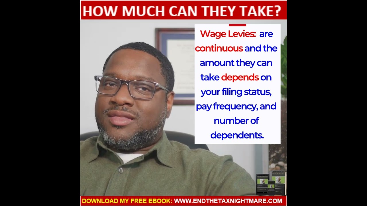IRS Levy.  How Much Can They Take?
