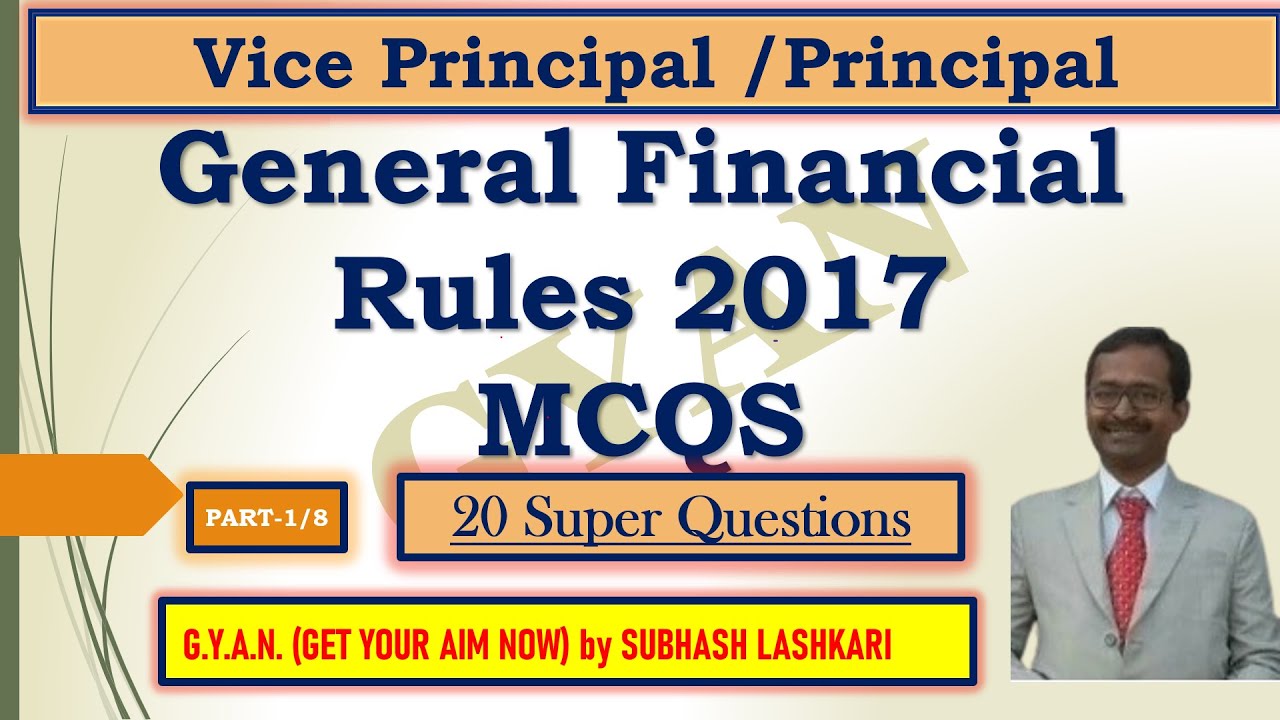 General Financial Rules 2017 MCQs Part I