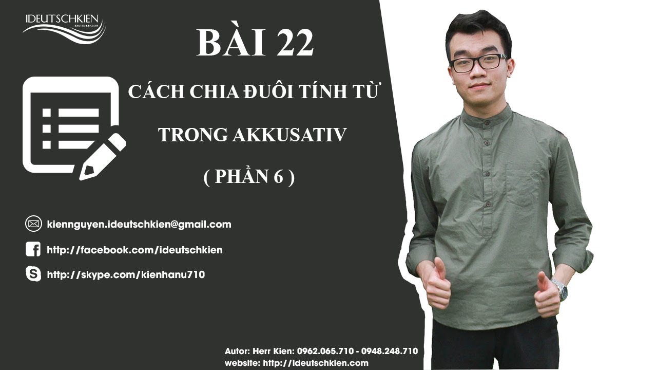 Tiếng Đức cơ bản - Trình độ A1 - Bài 22: (Teil 6) - Cách chia đuôi tính từ trong Akkusativ