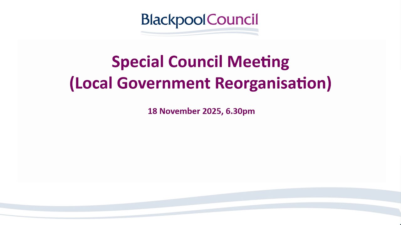 Special Council Meeting (Local Government Reorganisation) | 18 November 2025, 6.30pm