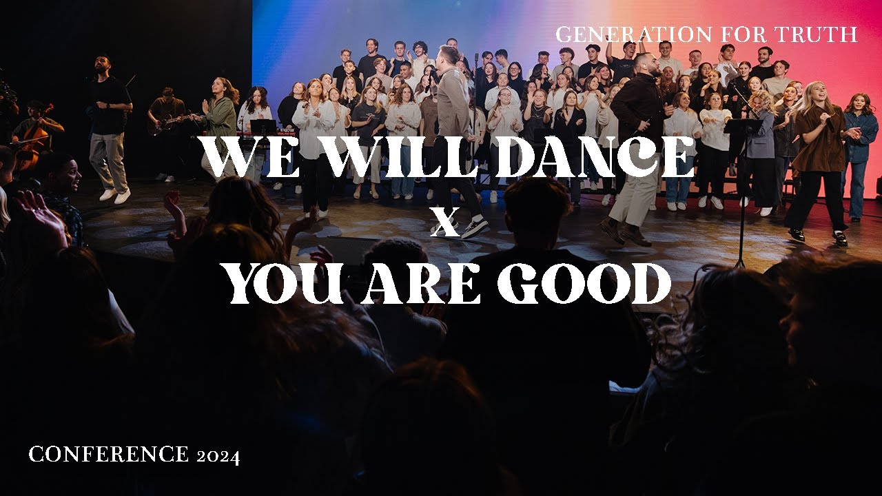We Will Dance x You Are Good | G4T Conference 2024