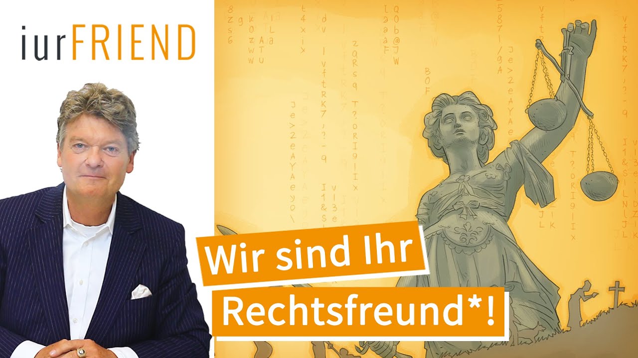 iurFRIEND ist Ihr Rechtsfreund*!