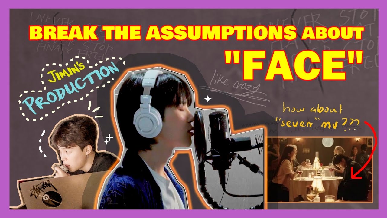 BREAK THE ASSUMPTIONS ABOUT “FACE” PT.1
