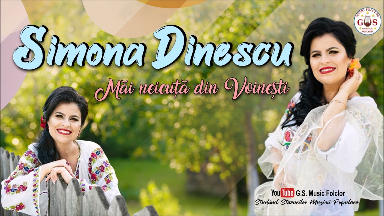 SIMONA DINESCU Album - Măi neicuță din Voinești @gsmusicfolclor