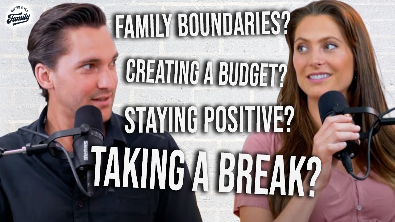 219: Q&A: Dancing, Extended Family & Boundaries, Setting up a Budget