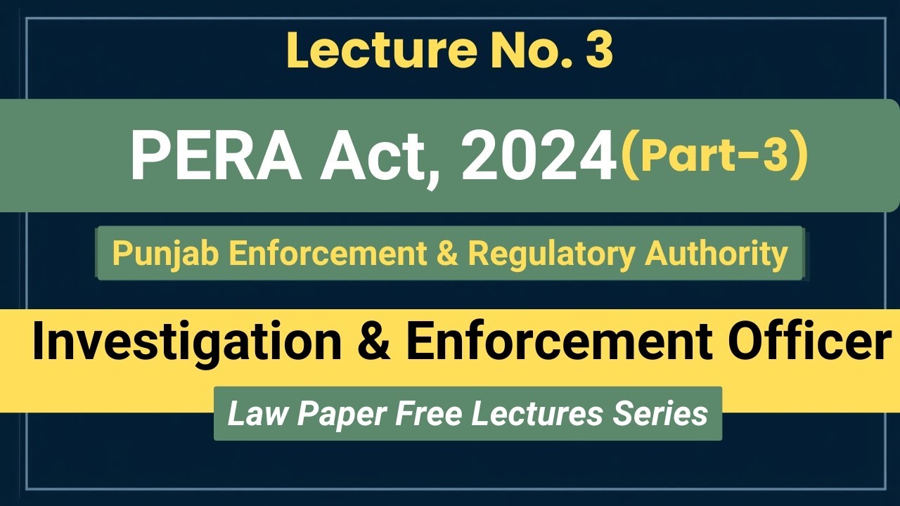 PERA Act, 2024 Complete Lecture Part-3 IO & EO PERA Law Paper 