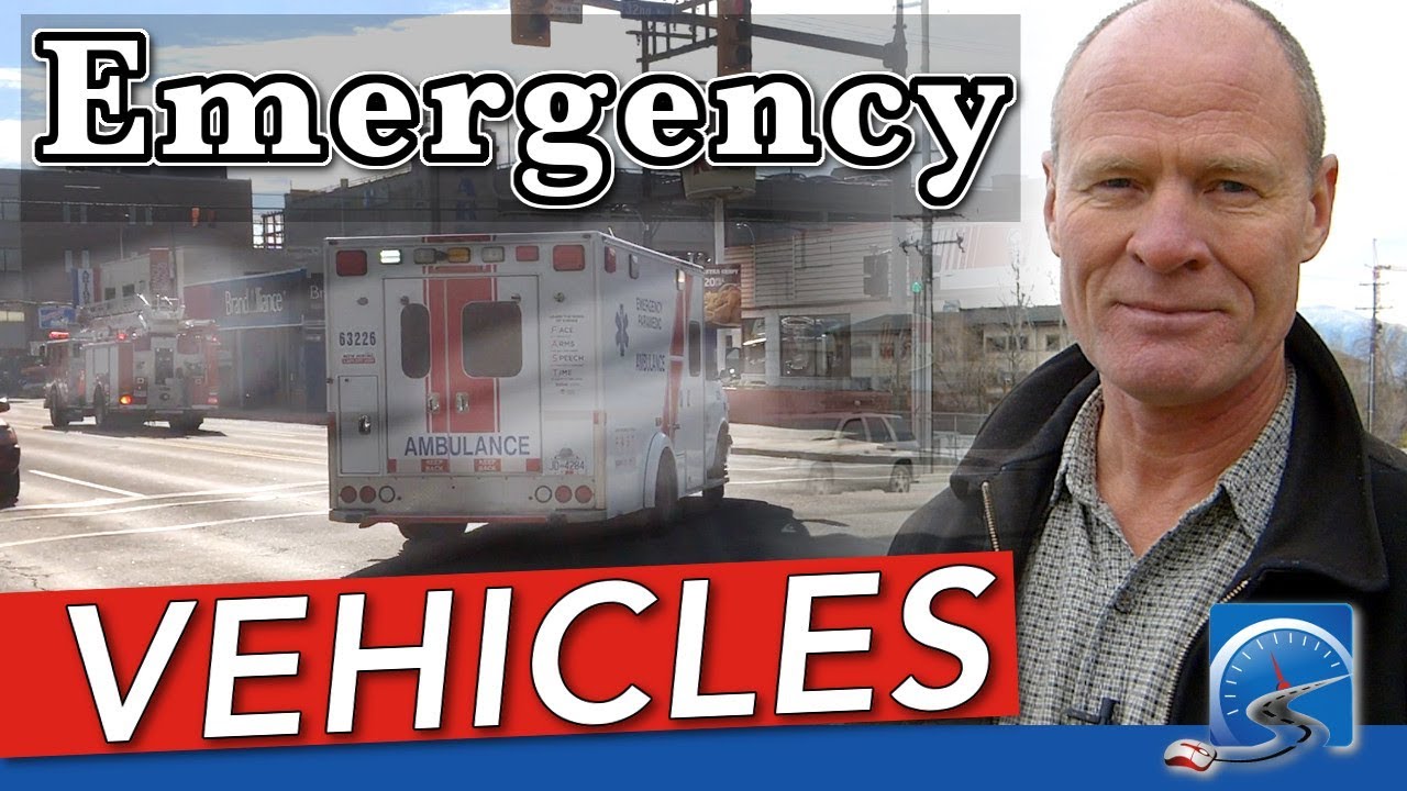 Step-by-Step Instructions to Deal With Emergency Vehicles