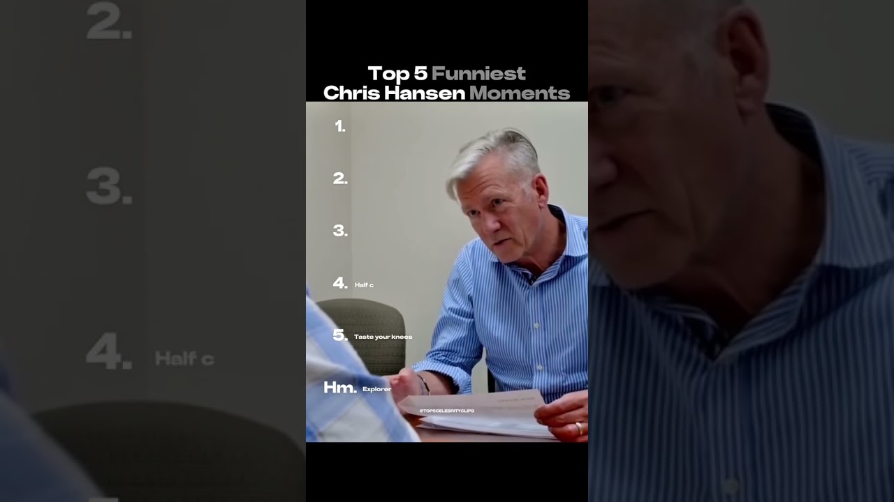 TOP 5 FUNNIEST CHRIS HANSEN MOMENTS🤣 