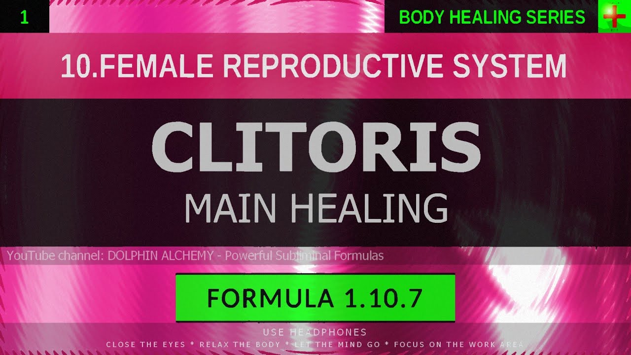 1.10.7 🎧 Clitoris, Clitoral Sensitivity EXTREMELY DEEP HEALING (Resonant Subliminal)