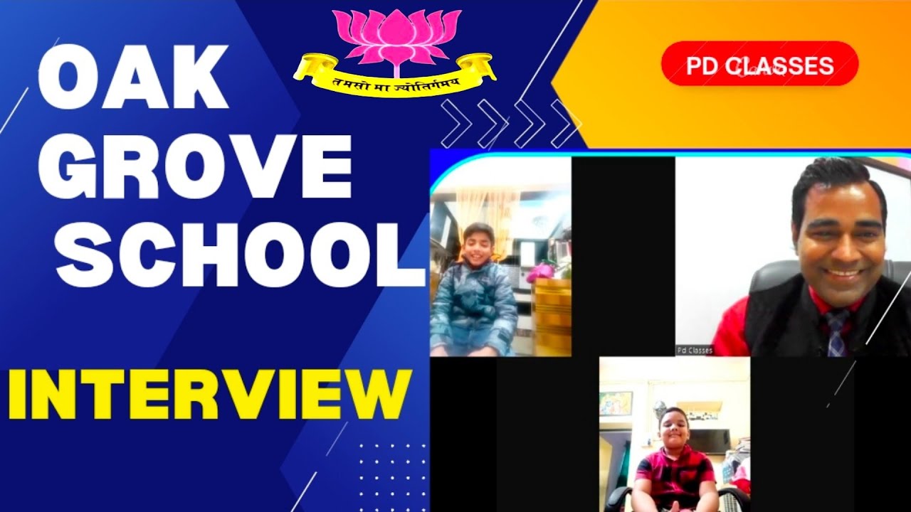 Oak Grove school interview questions | Oak Grove interview video | PD Classes Manoj Sharma