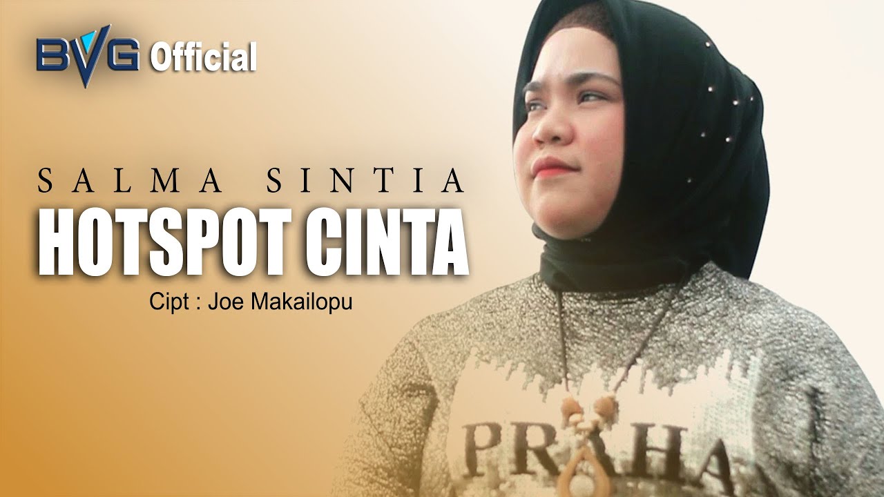 HOTSPOT CINTA - SALMA SINTIA - ( Official Music Video )