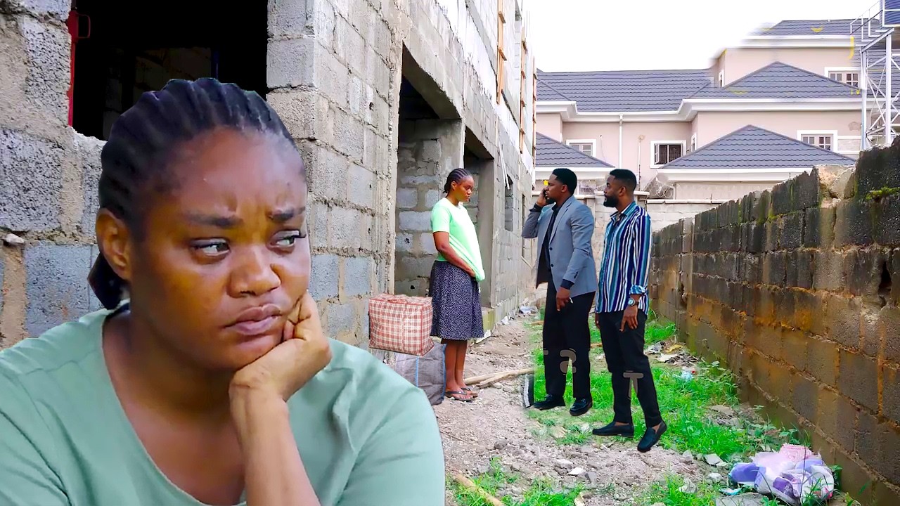 I Met Chinenye In An Uncompleted Building After She Was Sent Out Of  D House- Latest Nigerian Movies