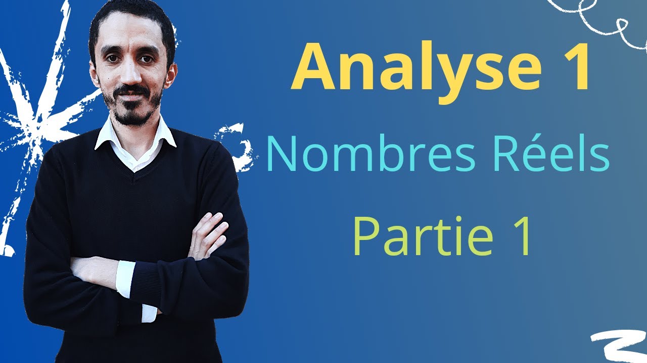 LIVE N°1 | Analyse 1 | Nombres Réels | les Rationnels + la Partie entière | Cours