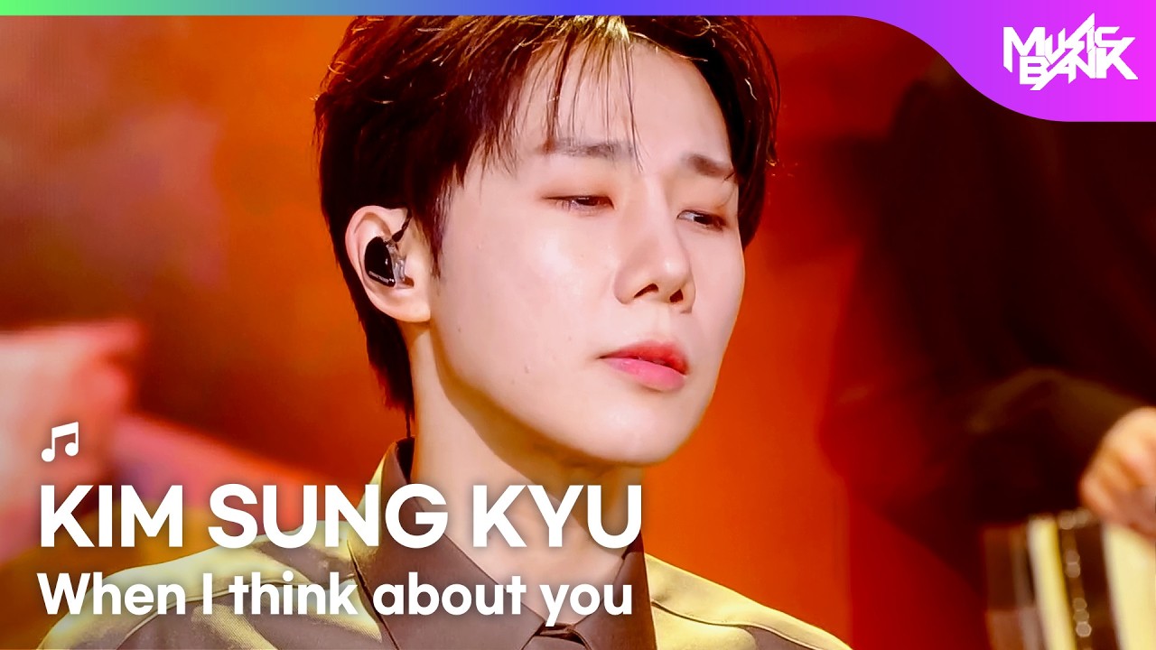 [COMEBACK] KIM SUNG KYU キムソンギュ 김성규 - When I think about you [Music Bank] | KBS WORLD TV 260306