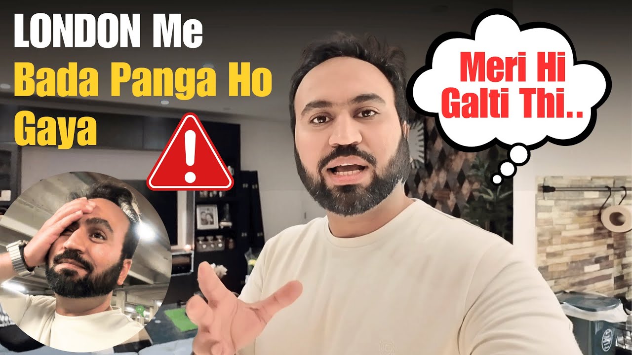 We Faced A Huge Problem In London Because Of My Mistake | Indian Youtuber