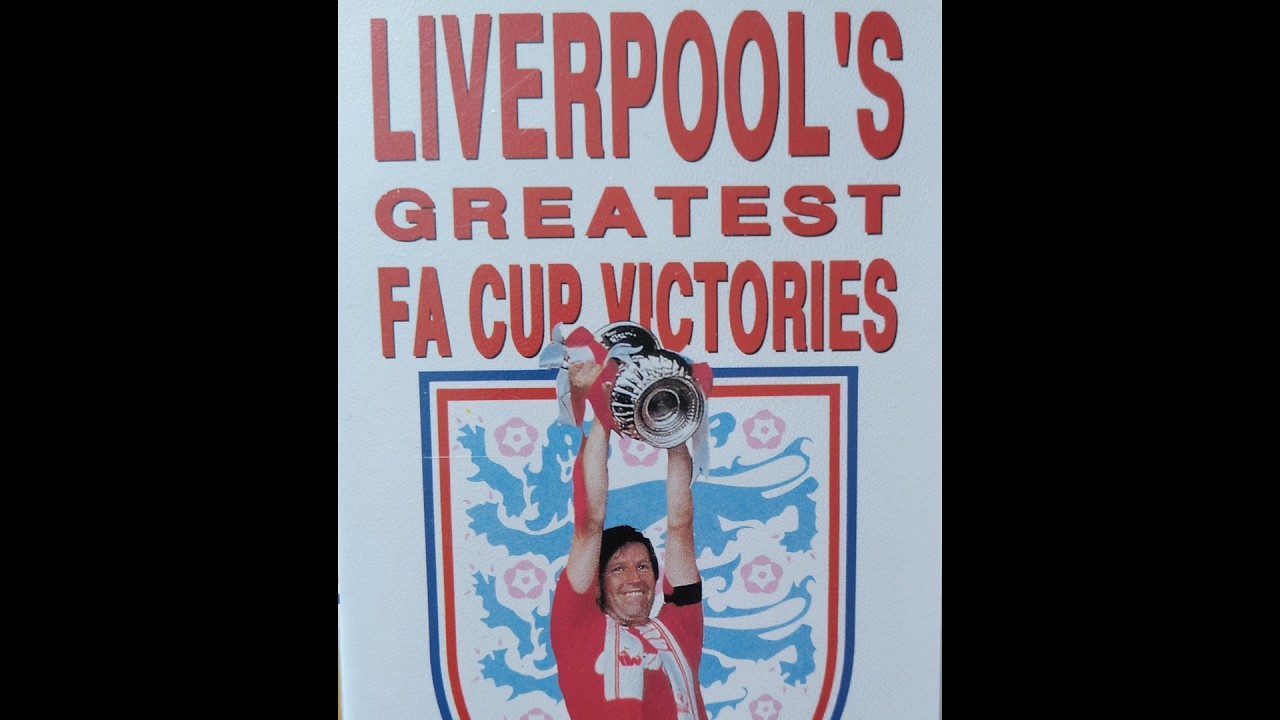 Liverpool's Greatest FA Cup Victories volume 2