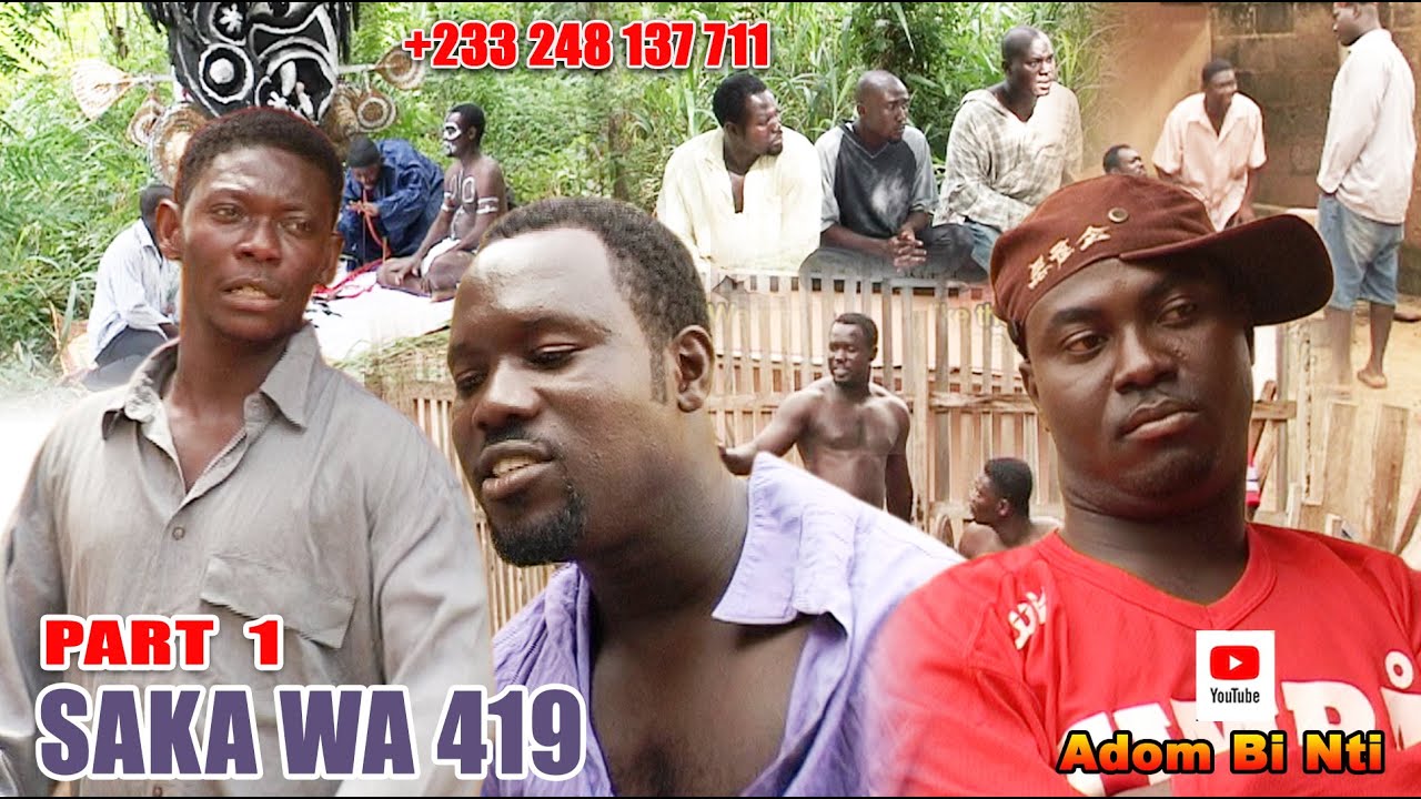 SAKAWA  419 Pt 1 #agya koo#SLY AGYAPONG#BRIDGET ADUSEI#MARY OSEI SARFO