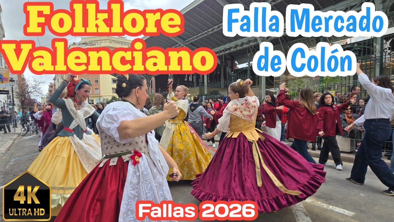 GRUPO DE BAILE MERCADO DE COLON FALLAS 2026 VALENCIA 