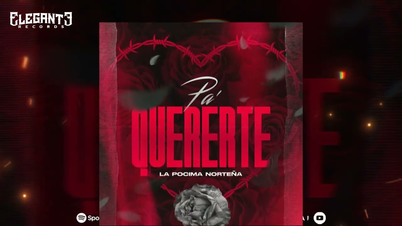 La P&oacute;cima Norte&ntilde;a - Pa Quererte (Lyric Video)