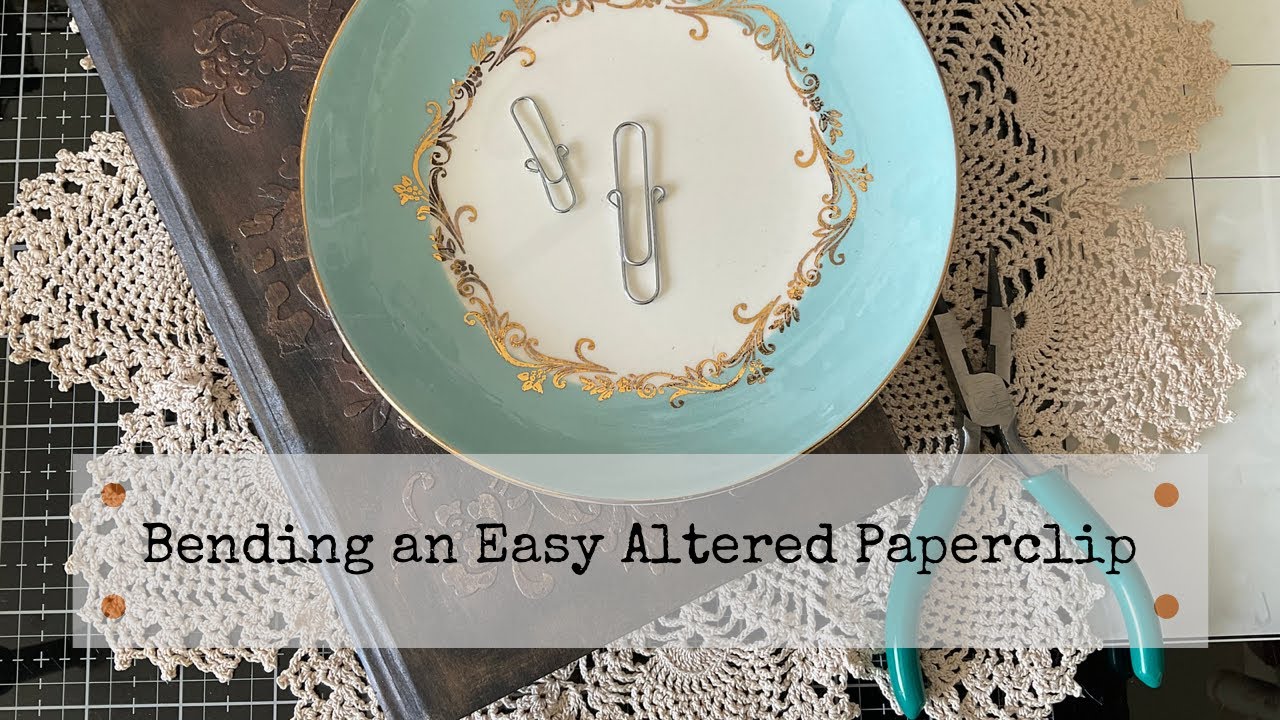 Bending an Easy Altered Paperclip