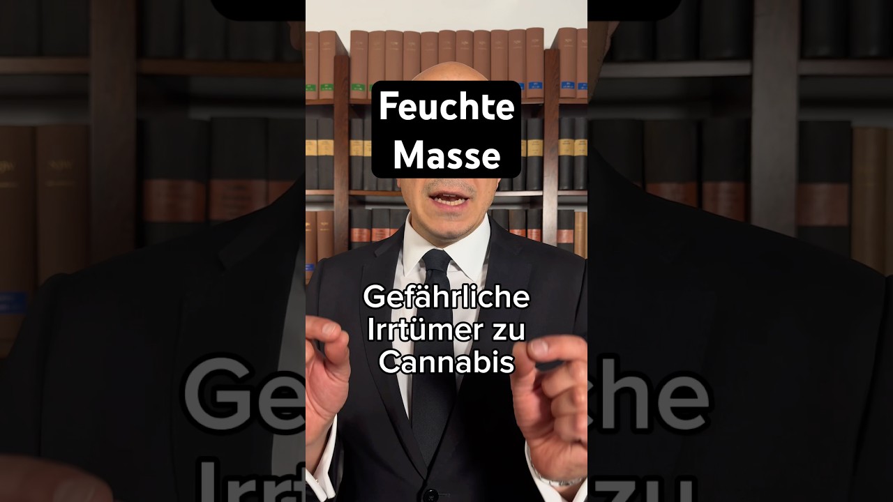 Feuchte Masse - Die gef&auml;hrlichsten Irrt&uuml;mer zu Cannabis