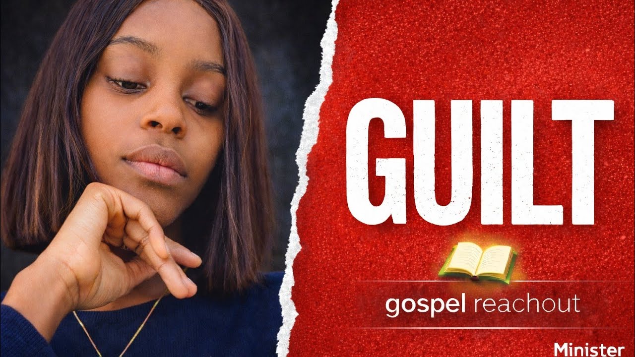 Why you still feel guilty even after praying 