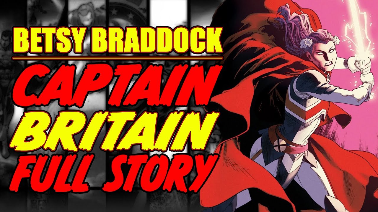 Betsy Braddock: Captain Britain (FULL STORY, 2023)