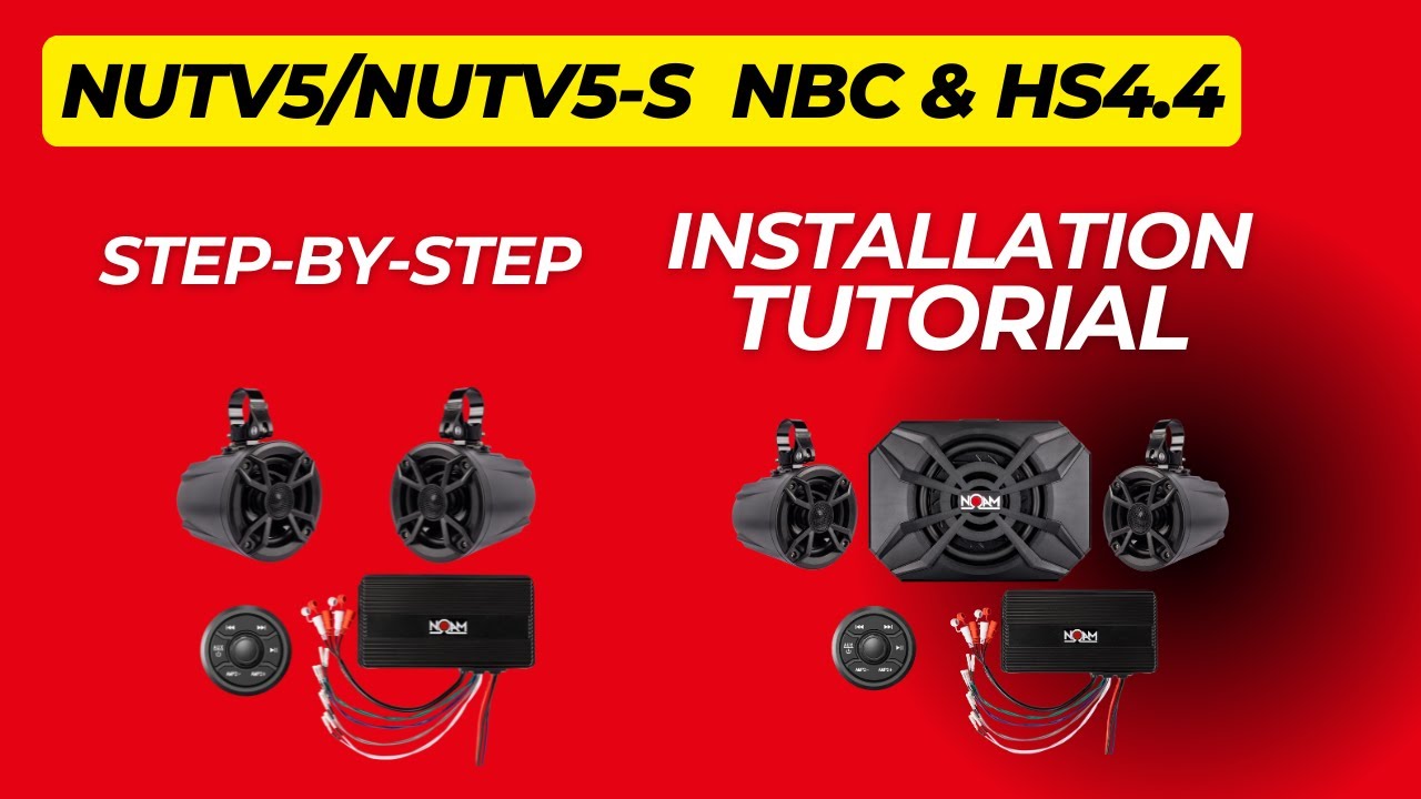 NUTV5 | NUTV5-S systems Step-By-Step installation guide with the new NBC and the new HS4.4 amplifier