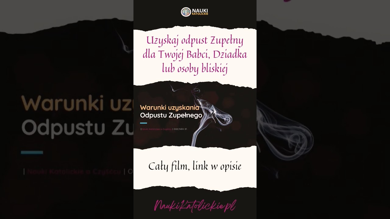 Jak uzyskać Odpust Zupełny dla Zmarłego?
