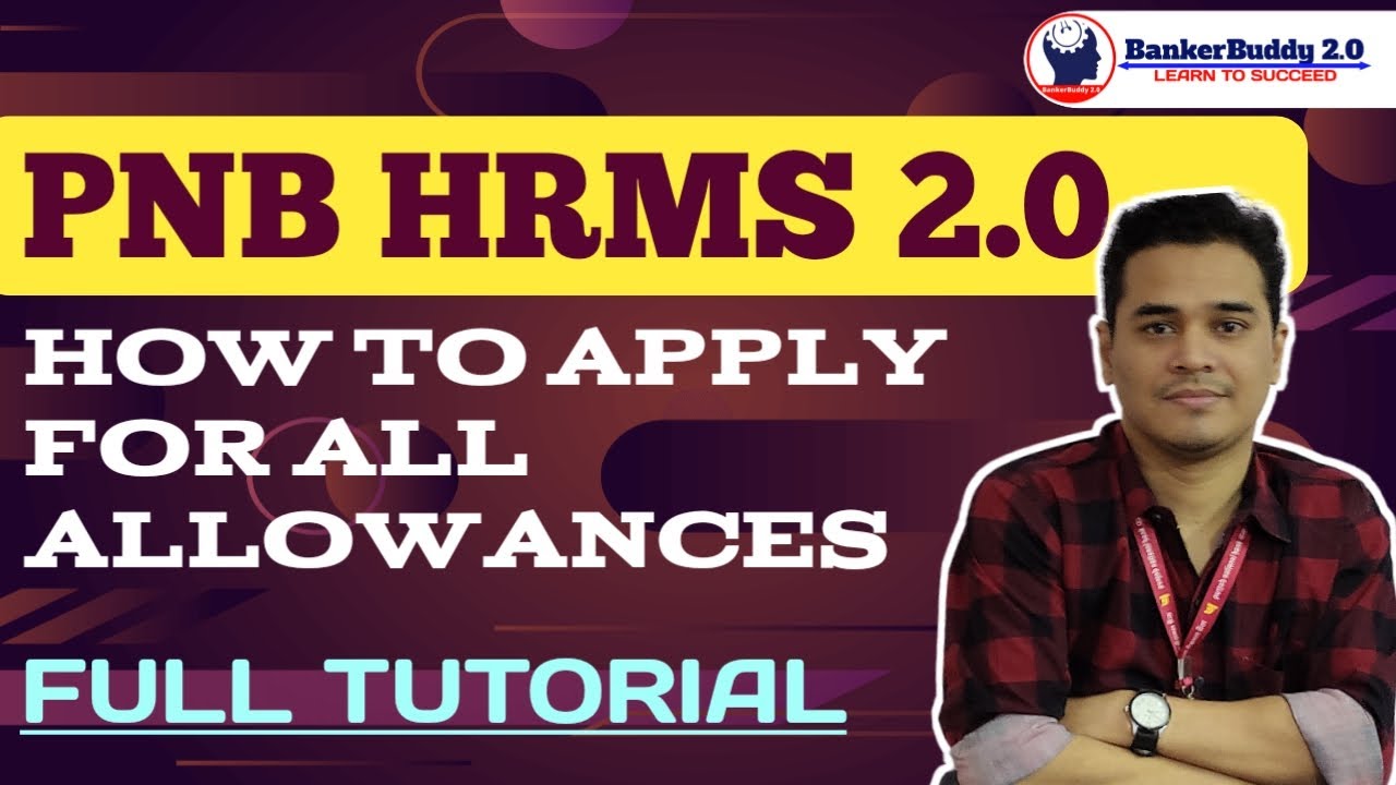 PNB HRMS 2.0 FULL TUTORIAL || HOW TO APPLY ALL ALLOWANCES IN PNB HRMS ||
