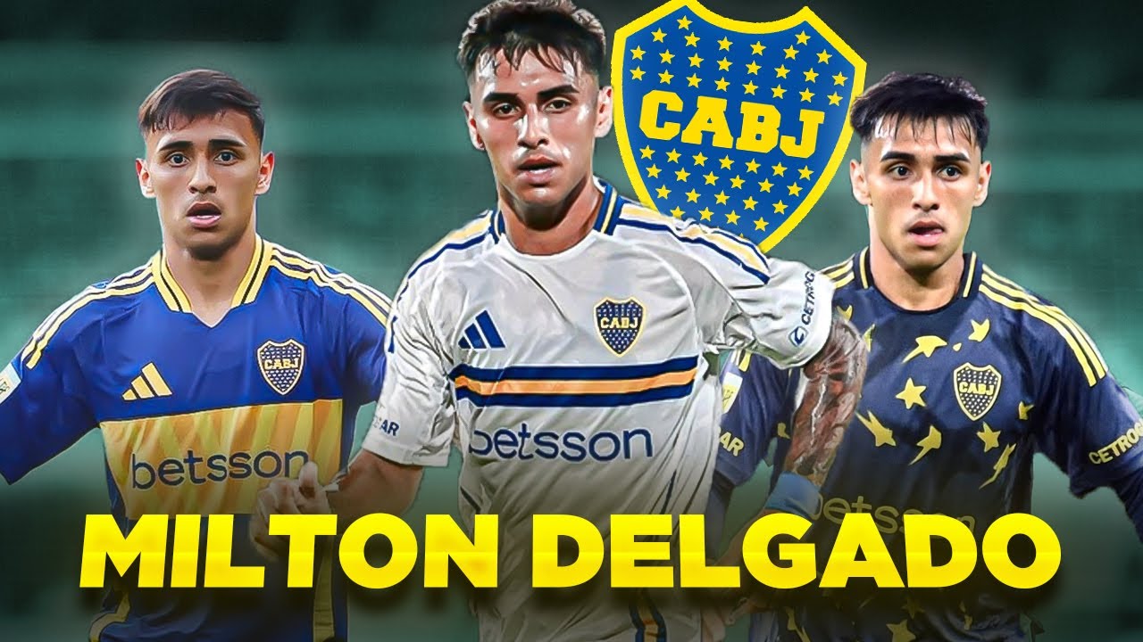 MILTON DELGADO | EL 5 DE BOCA JUNIORS | 2025🔥⚽