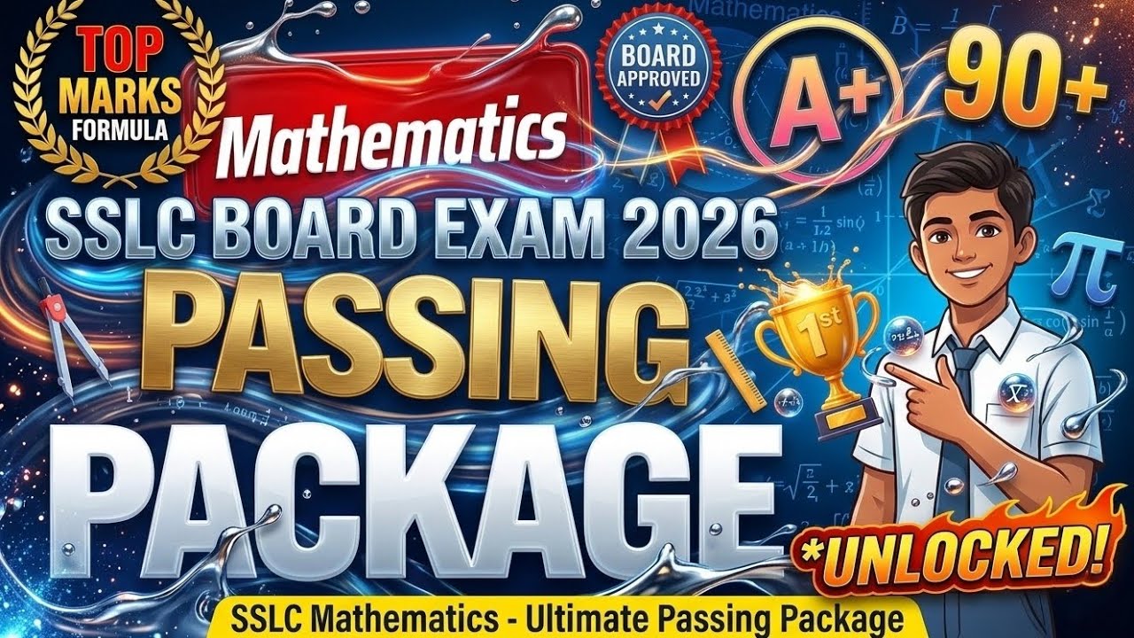 SSLC 2026: The Ultimate Mathematics Passing Package! 😱 Score 100/100 With This Secret Strategy! 🔥