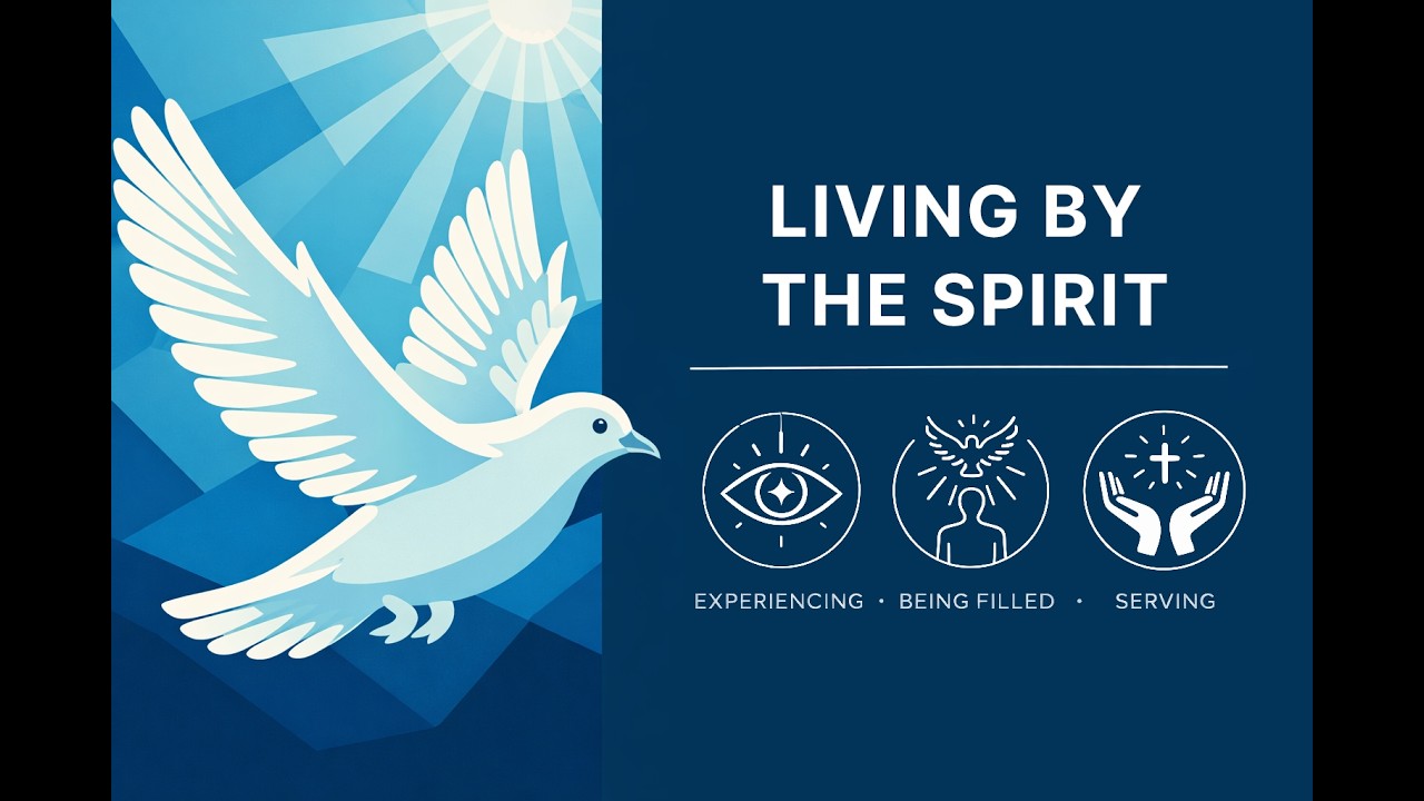 John 14 - Living by the Spirit