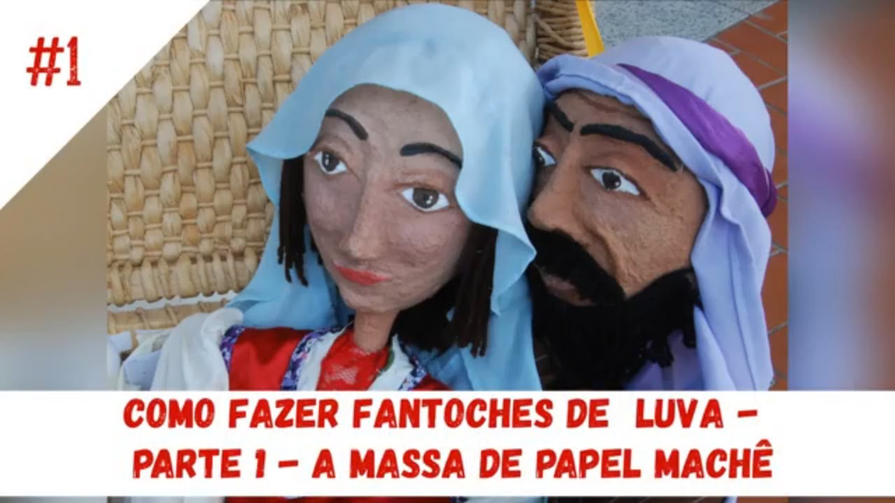 Como fazer Papel Machê - Como Fazer um Fantoche - Boneco de Luva - Primeira Parte