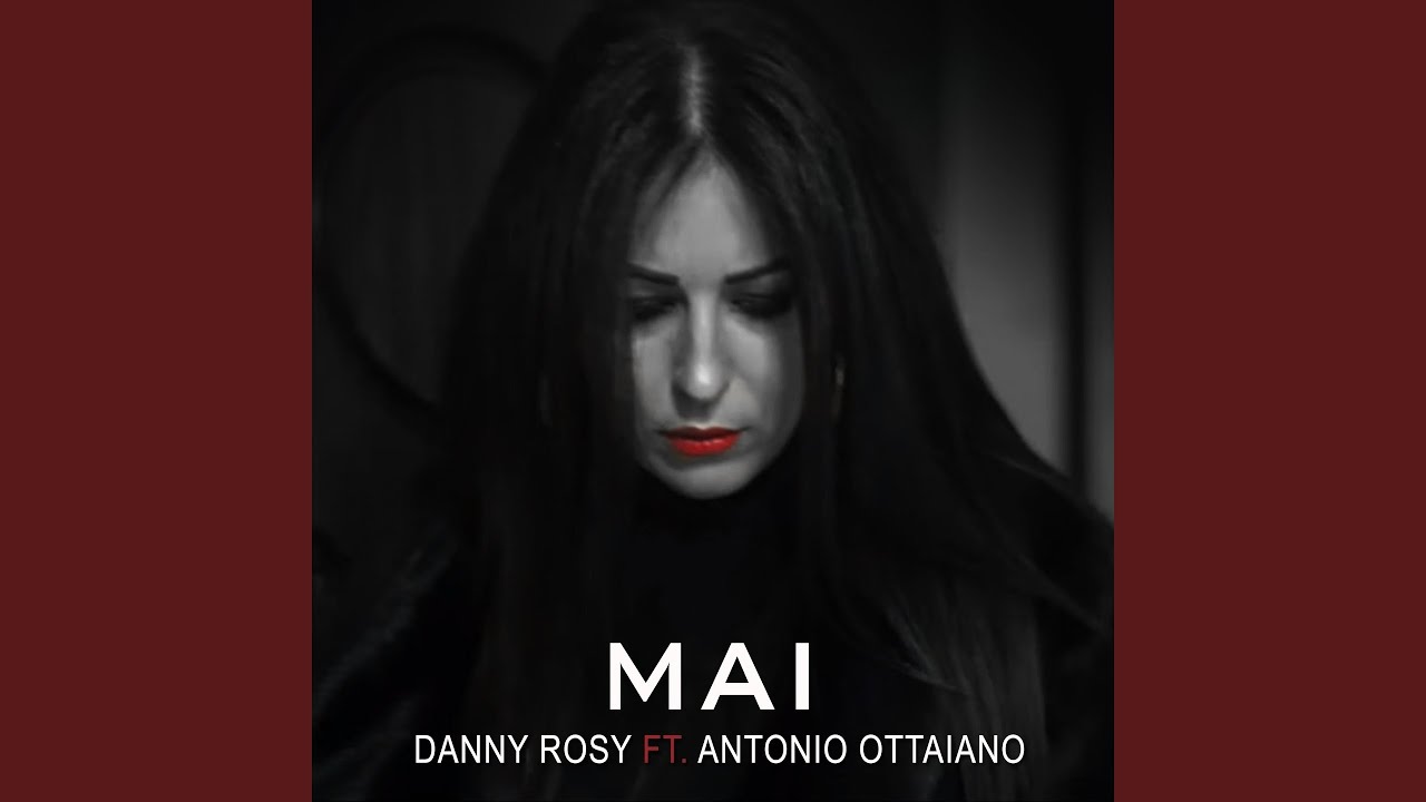 Mai (feat. Antonio Ottaiano)