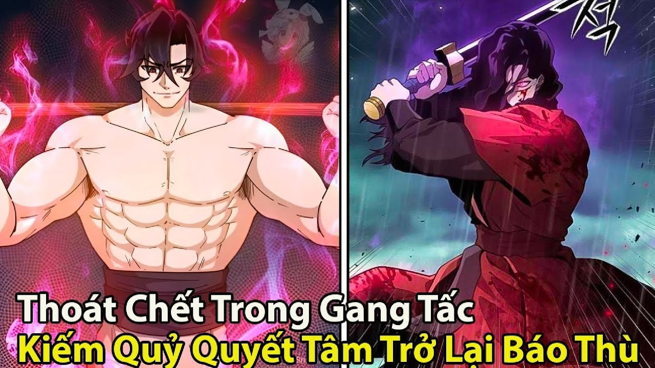 Từ Cõi Chết Bước Ra – Kiếm Quỷ Quyết Báo Thù Máu! | Review Manhwa