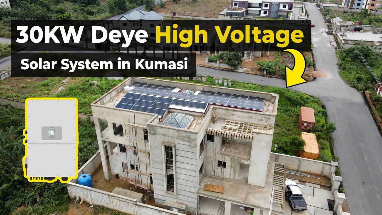 Massive Home Powered by a 30kW Deye High Voltage Solar System in Kumasi
