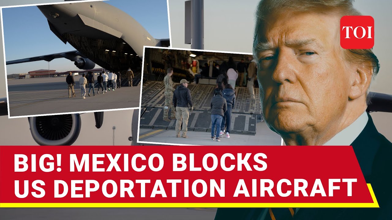 Mexico Retaliates Against Trump; Blocks US Military Deportation Plane Carrying 80 Immigrants