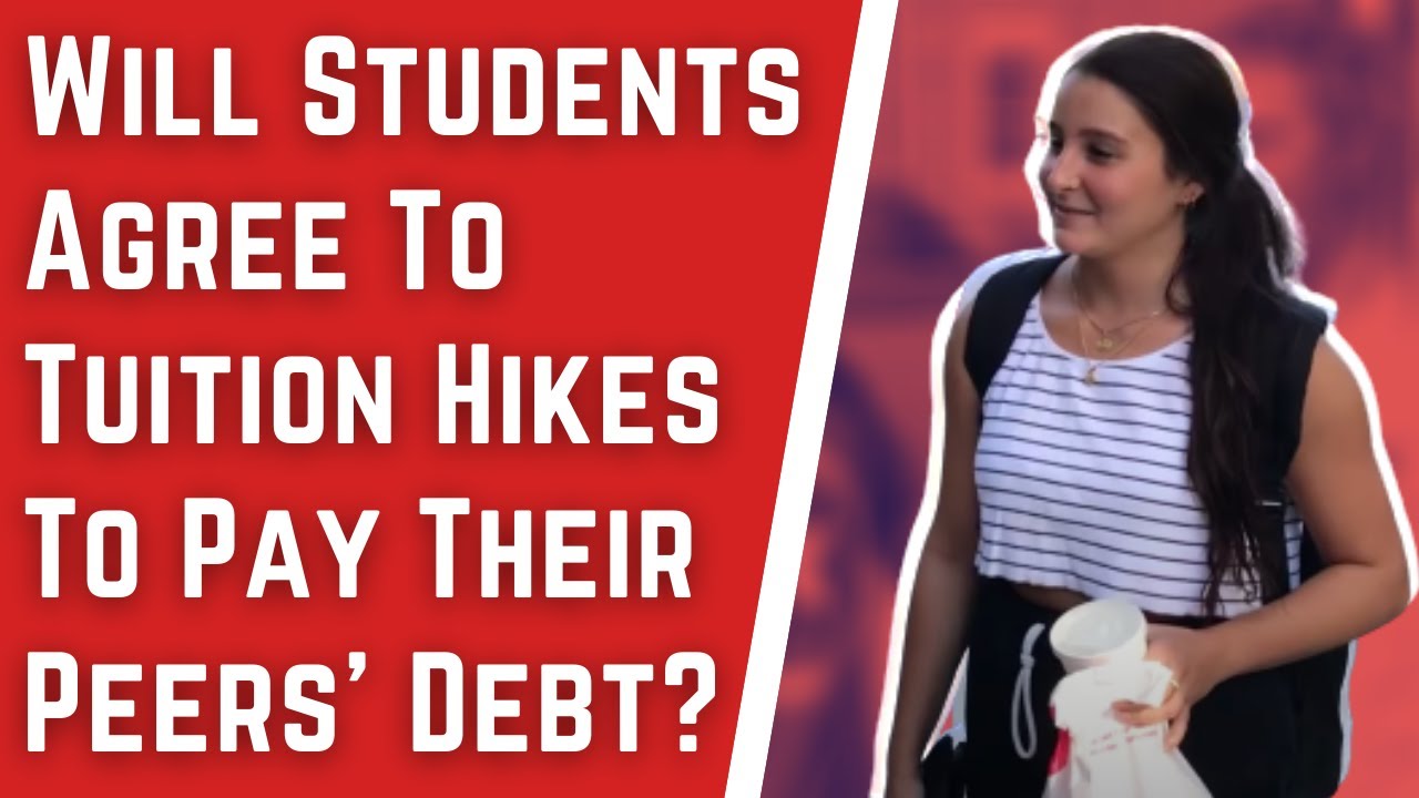 Students want loan debt forgiveness...but do they support increased tuition to pay for it?