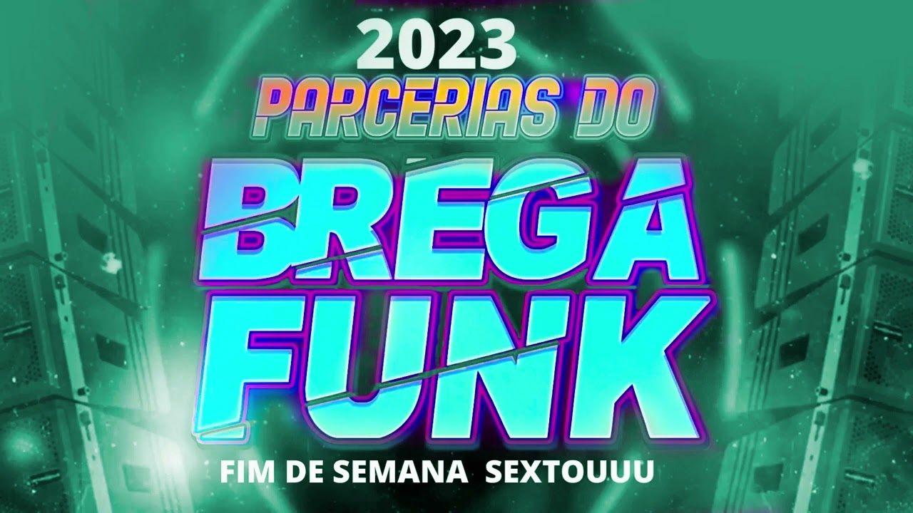 AS MELHORES DE FERVEREIRO #bregãfunk #bregafunk #carnaval #funk