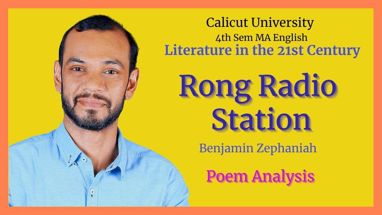 RONG RADIO STATION Poem by Benjamin Zephaniah. Analysis and Summary. 4th Sem M. A. English | Calicut