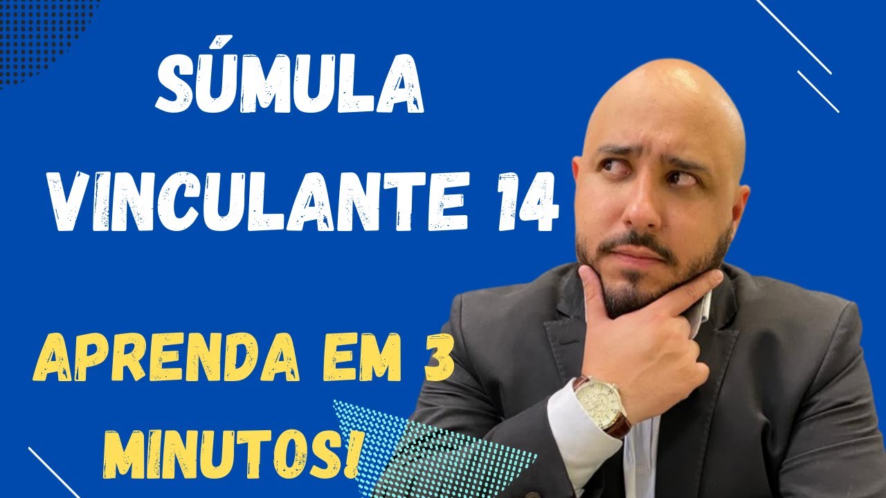 SÚMULA VINCULANTE 14 - Acesso do advogado aos autos do INQUÉRITO POLICIAL!