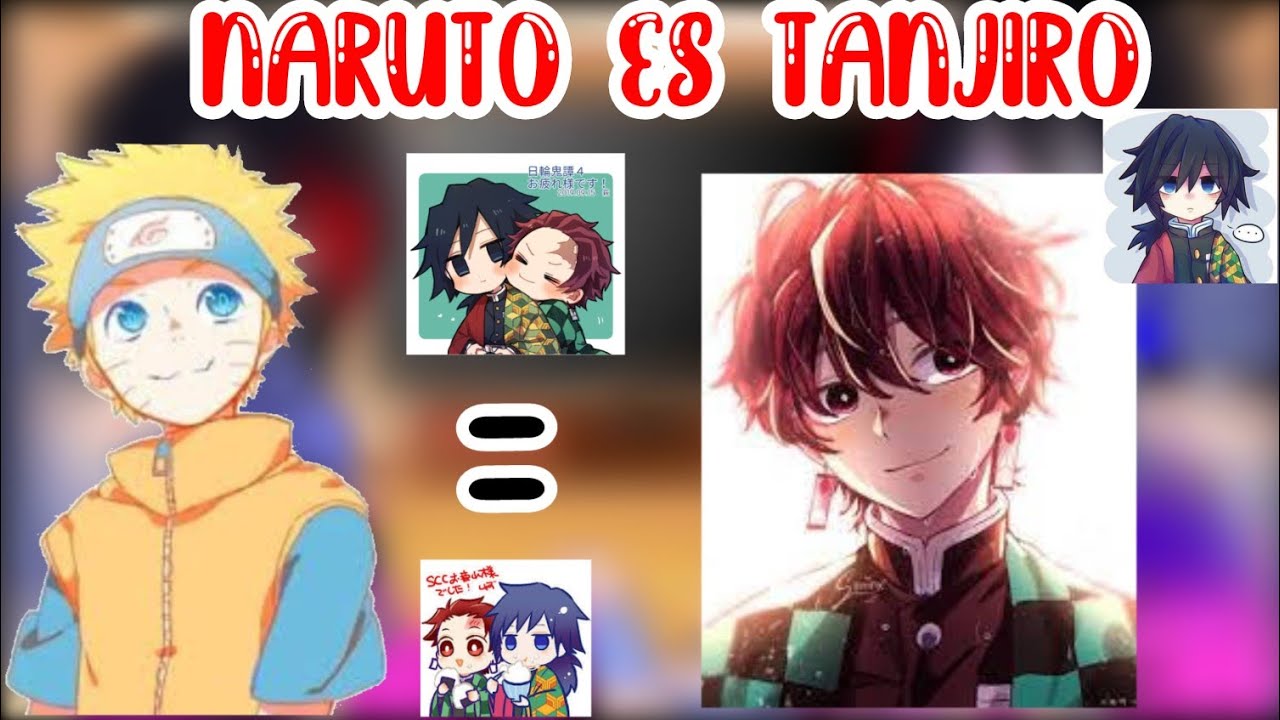 sasuke, sakura y hinata reaccionan a naruto es tanjiro ||giyutan ||leer descripción