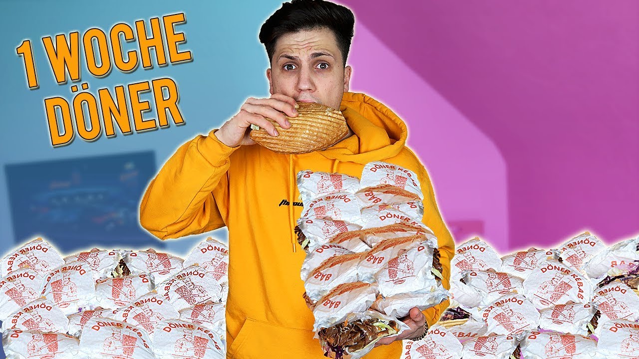 Eine Woche nur D&Ouml;NER ESSEN !!!