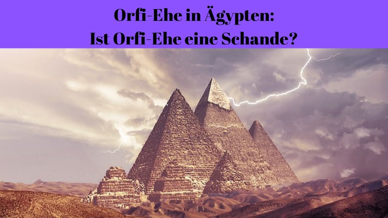 Orfi-Ehe in Ägypten: Ist Orfi-Ehe eine Schande?