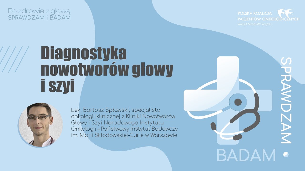 Nowotwory głowy i szyi - diagnostyka