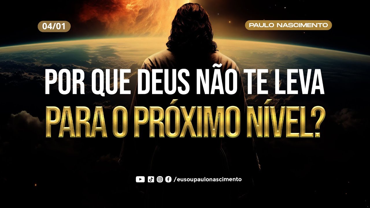 POR QUE DEUS NÃO ME LEVA PARA O PRÓXIMO NÍVEL?