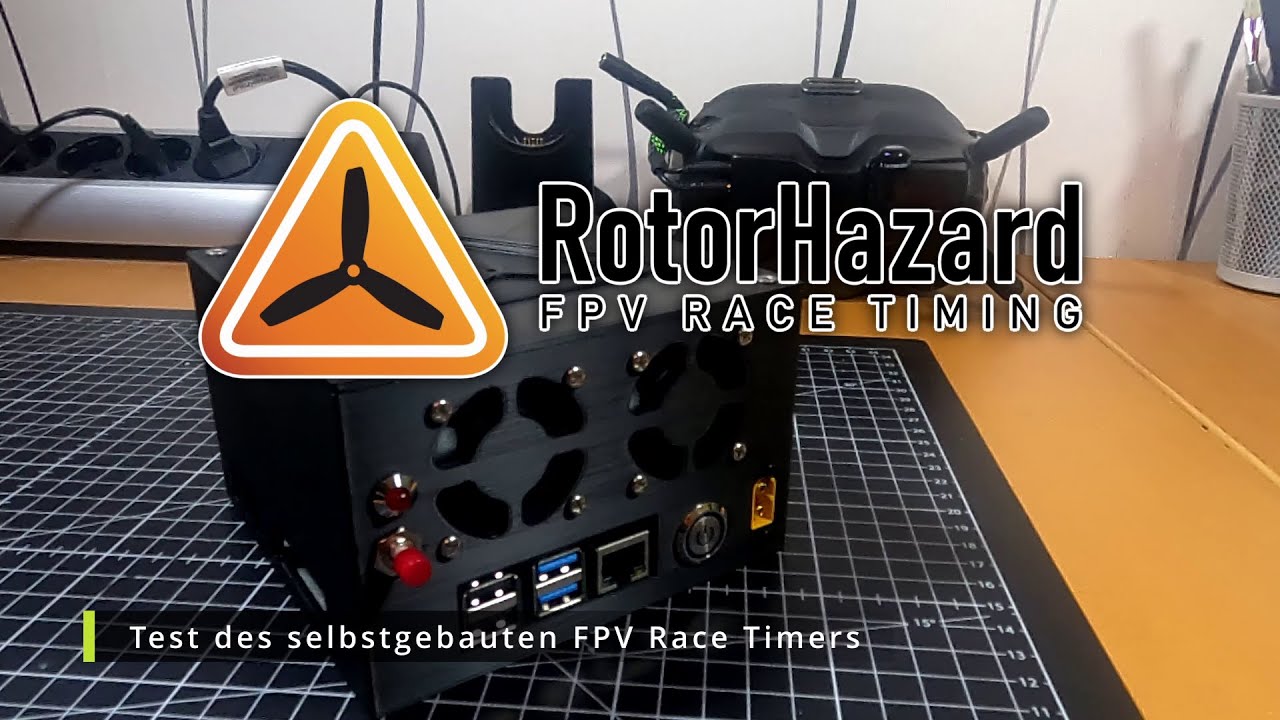 Test des selbstgebauten RotorHazard FPV Race Timer